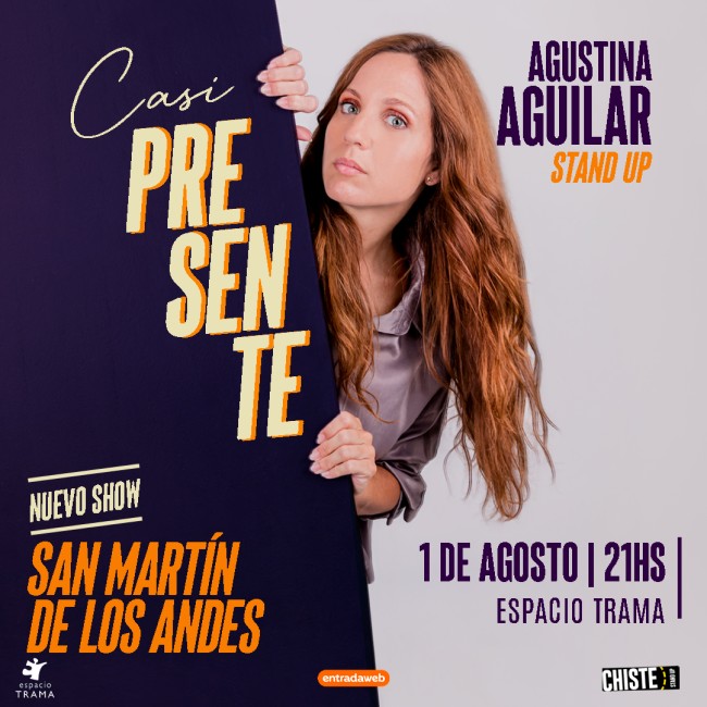 AGUSTINA AGUILAR presenta CASI PRESENTE