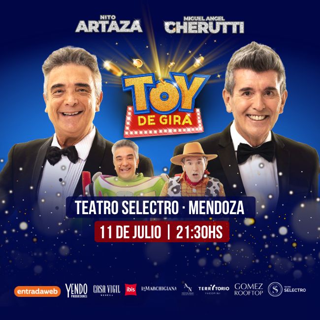 NITO ARTAZA Y MIGUEL ANGEL CHERUTTI presentan TOY DE GIRA - Mendoza