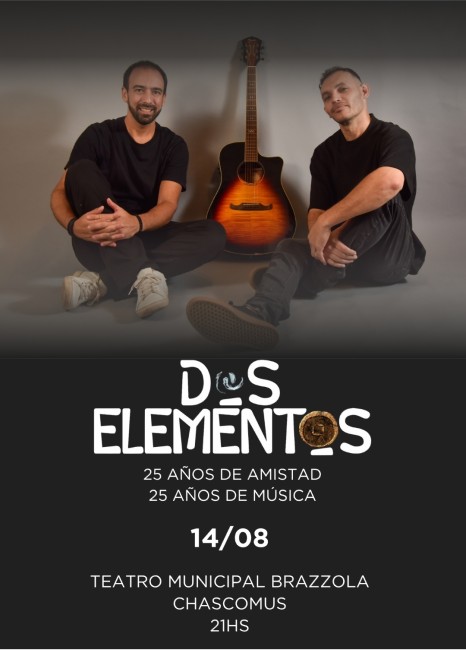 DOS ELEMENTOS presenta 25 AÑOS DE AMISTAD, 25 AÑOS DE MUSICA