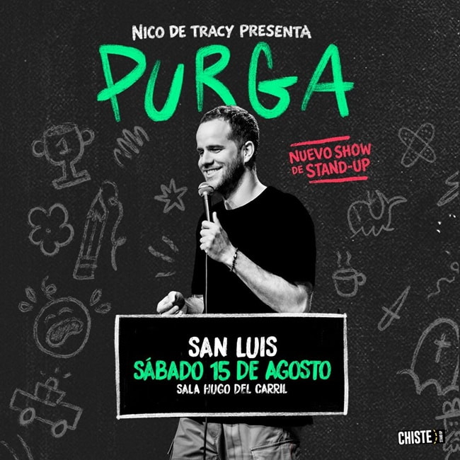 NICOLAS DE TRACY presenta PURGA (San Luis)