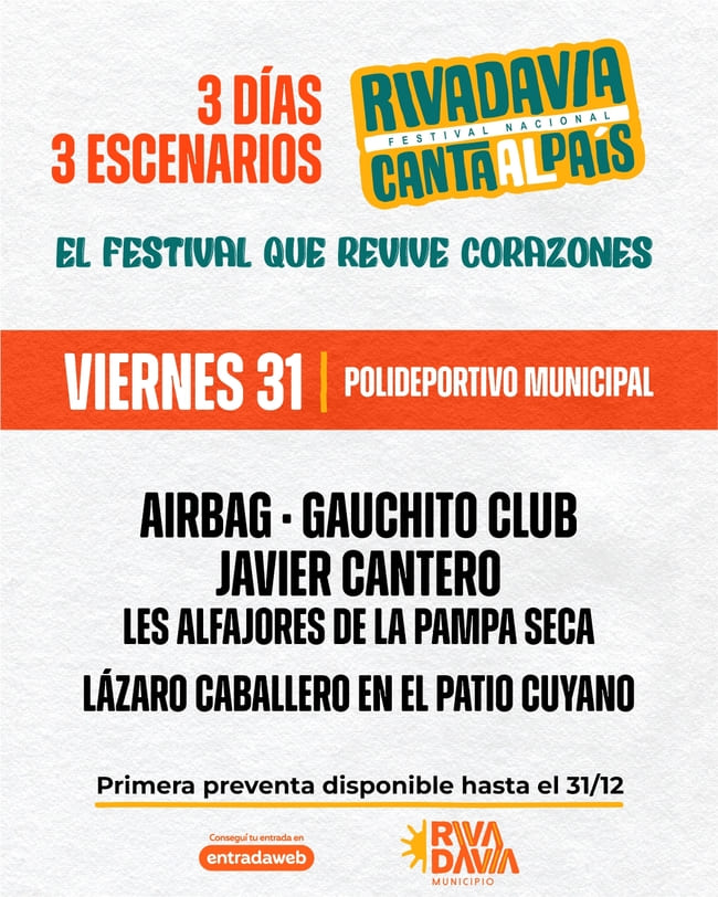 38° FESTIVAL NACIONALRIVADAVIA CANTA AL PAISViernes 31 de Enero