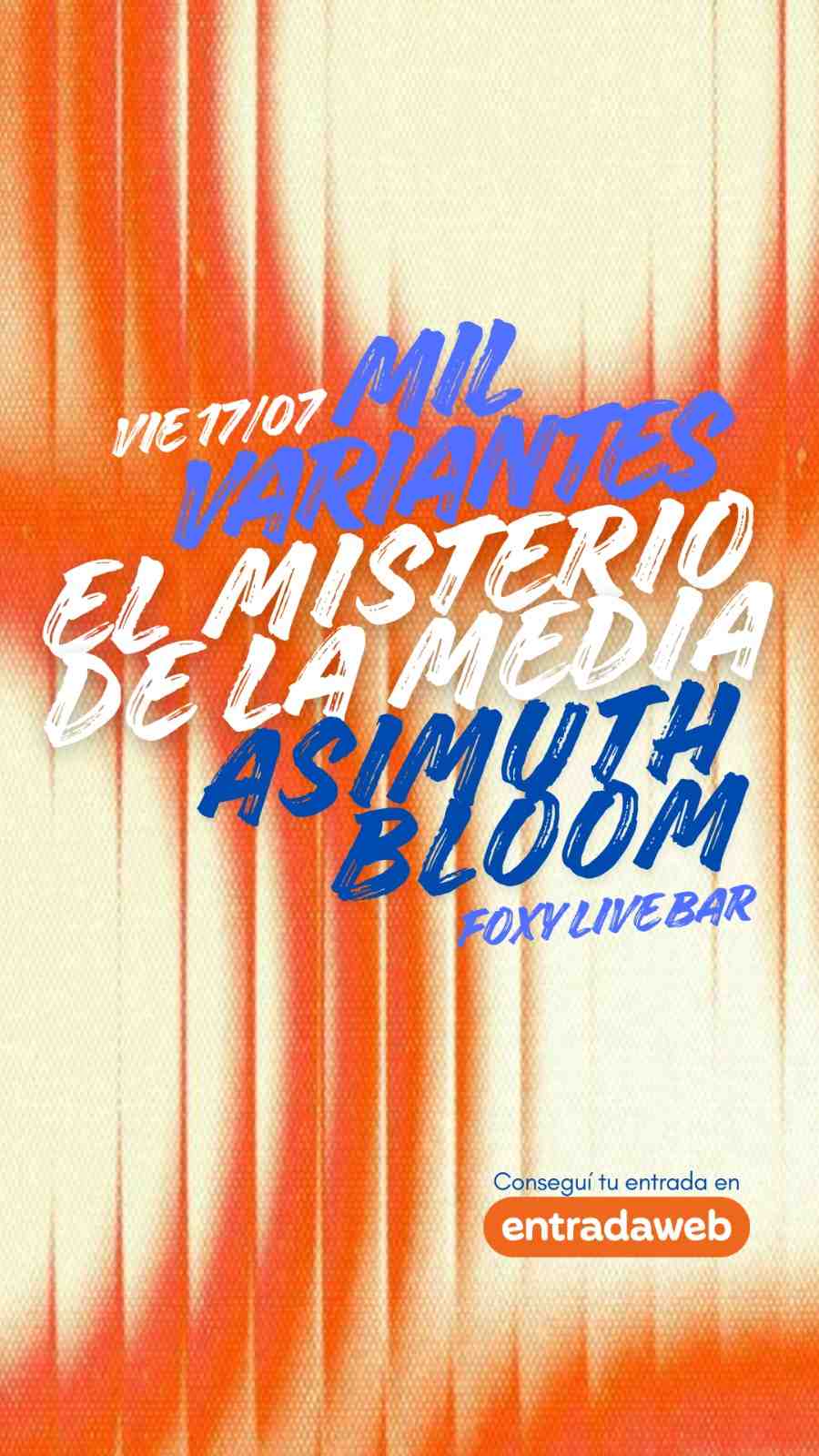 FOXY LIVE BAR - NOCHE DE ROCK EL MISTERIO DE LA MEDIA + ASIMUTH BLOOM + MIL VARIANTES