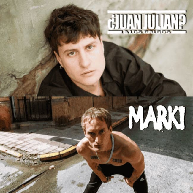 ¿JUAN JULIAN? + MARKI