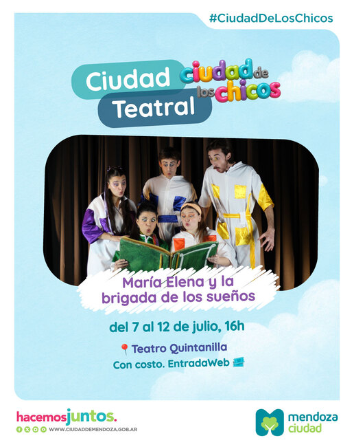 MARIA ELENA Y LA BRIGADA DE LOS SUEÑOS Ciudad de los Chicos 2026