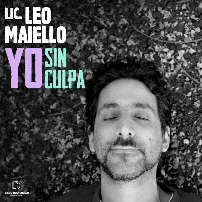 LEO MAIELO presenta YO, SIN CULPA Chivilcoy