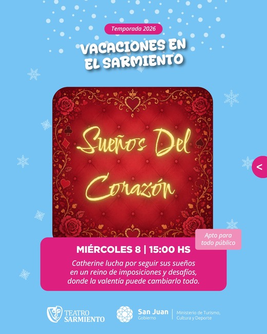 SUEÑOS DEL CORAZON VACACIONES EN EL SARMIENTO