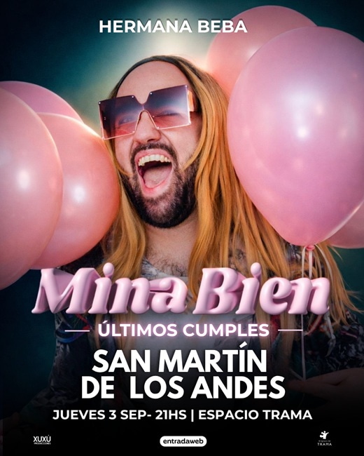 HERMANA BEBA presenta MINA BIEN