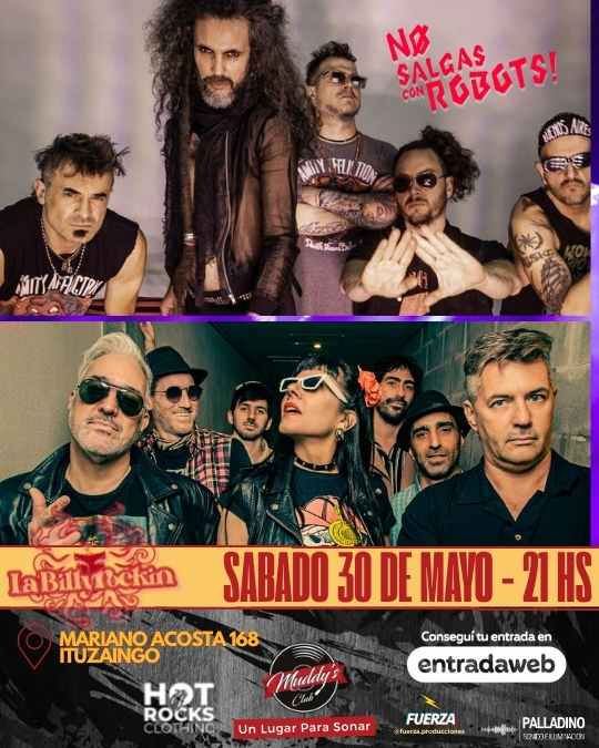 No Salgas Con Robots y La Billyrockin